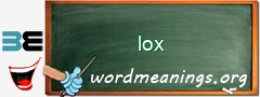 WordMeaning blackboard for lox